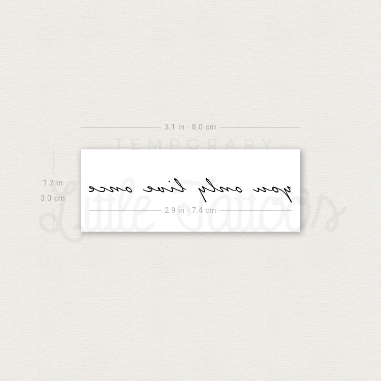 You Only Live Once Temporary Tattoo - Set of 3