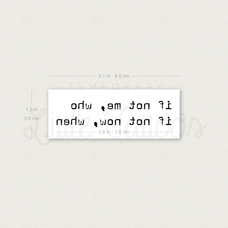 If Not Me Who If Not Now When Temporary Tattoo (Set of 3)