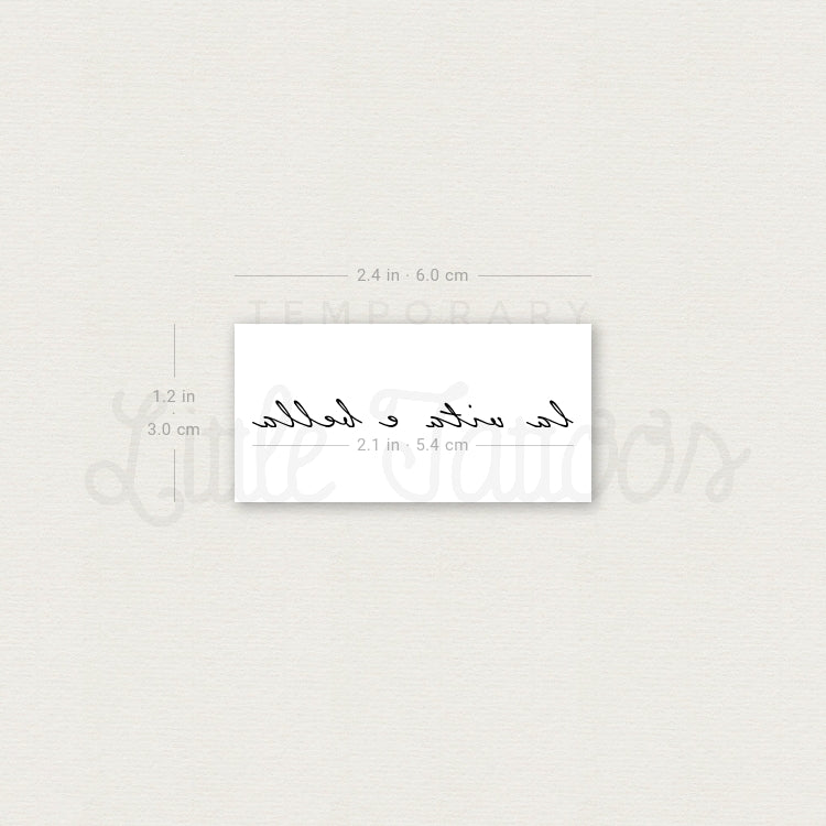 La Vita E Bella Temporary Tattoo - Set of 3