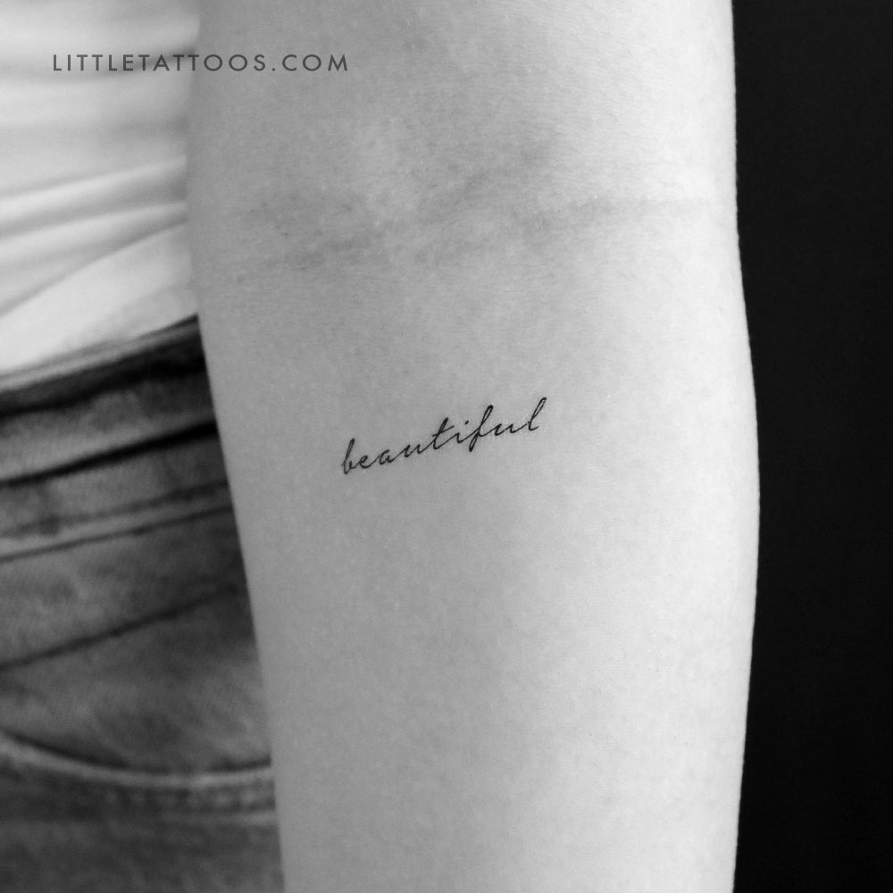 How to Wear a Tattoo of the Word Beautiful