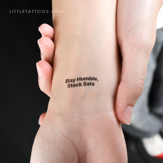 Tatuaje temporal "Mantente humilde, apila Sats" - Juego de 3