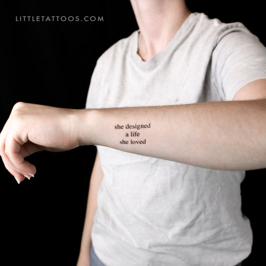 She Designed A Life She Loved Temporary Tattoo - Set of 3
