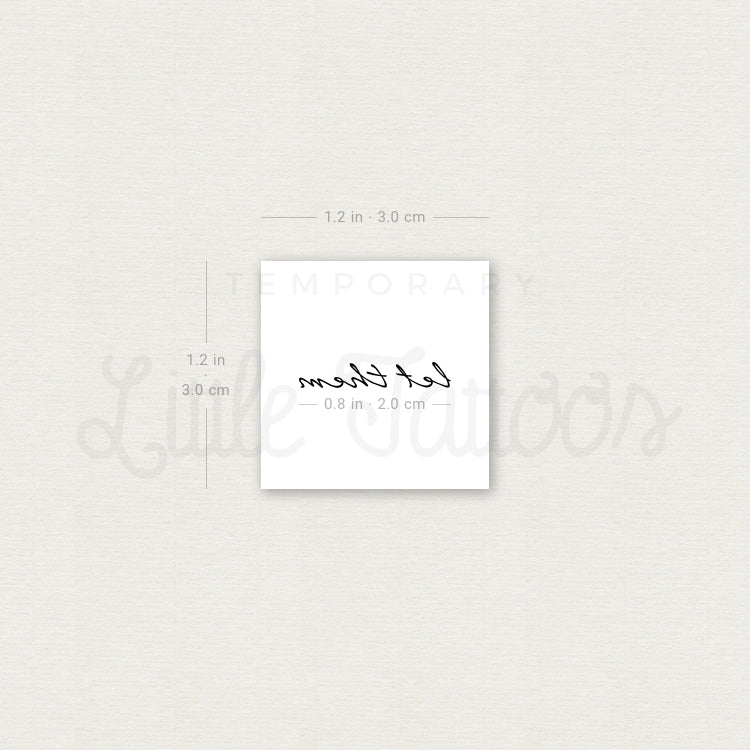 Tiny Let Them Temporary Tattoo - Set of 3