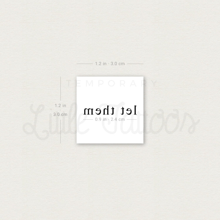 Serif Let Them Temporary Tattoo - Set of 3