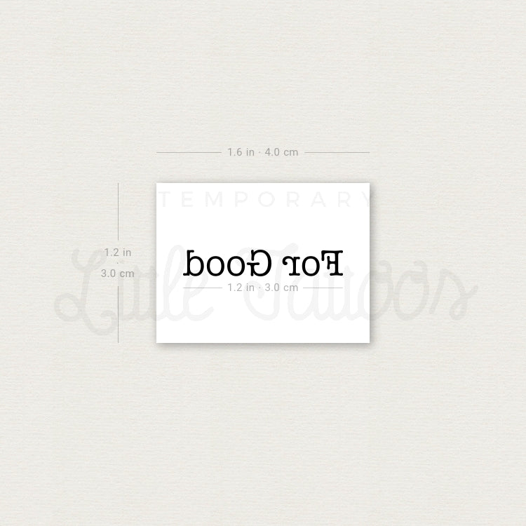 For Good Temporary Tattoo - Set of 3