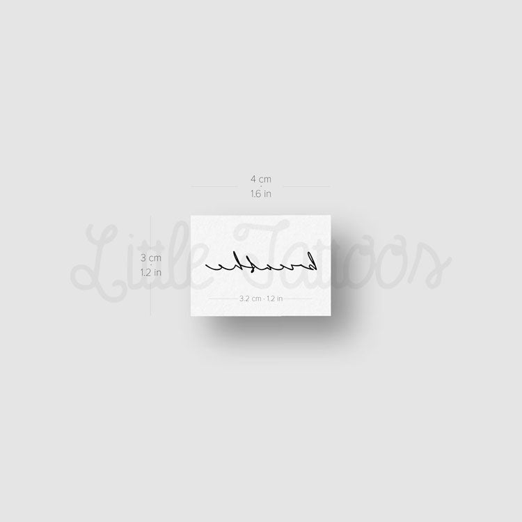 Handwritten Font 'Breathe' Temporary Tattoo - Set of 3