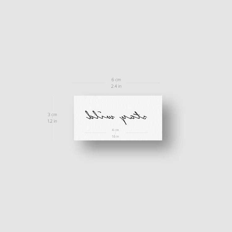 Stay Wild Temporary Tattoo - Set of 3