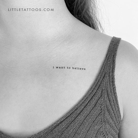 I Want To Believe Temporary Tattoo - Set of 3