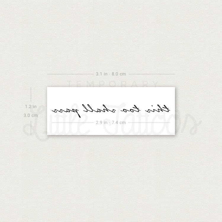 This Too Shall Pass Temporary Tattoo - Set of 3