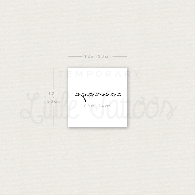 Courage Temporary Tattoo - Set of 3