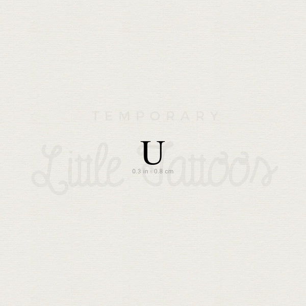 U Uppercase Serif Letter Temporary Tattoo - Set of 3