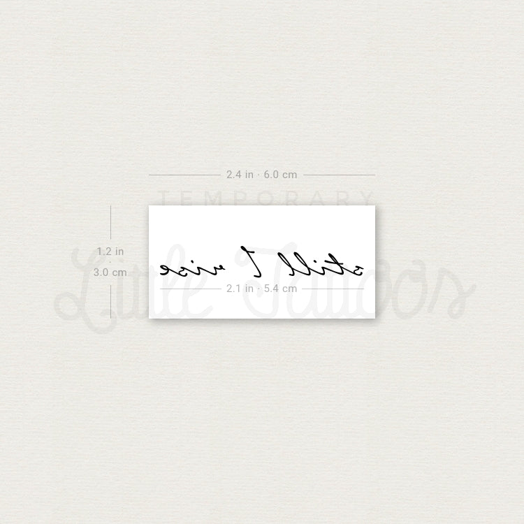 Still I Rise Temporary Tattoo - Set of 3