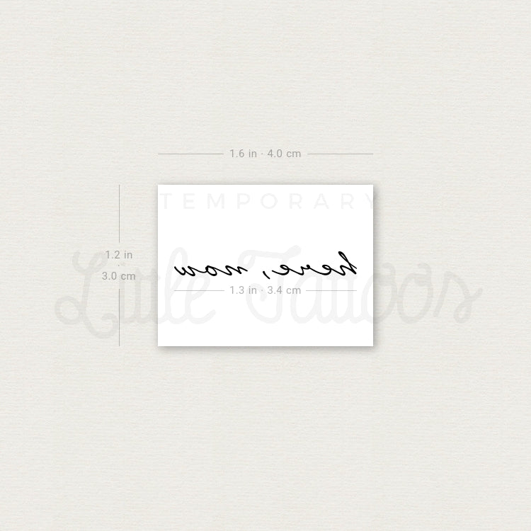 Here Now Temporary Tattoo - Set of 3