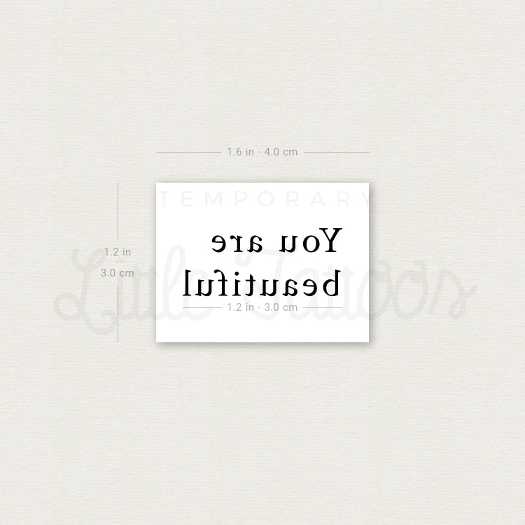 You Are Beautiful Temporary Tattoo - Set of 3