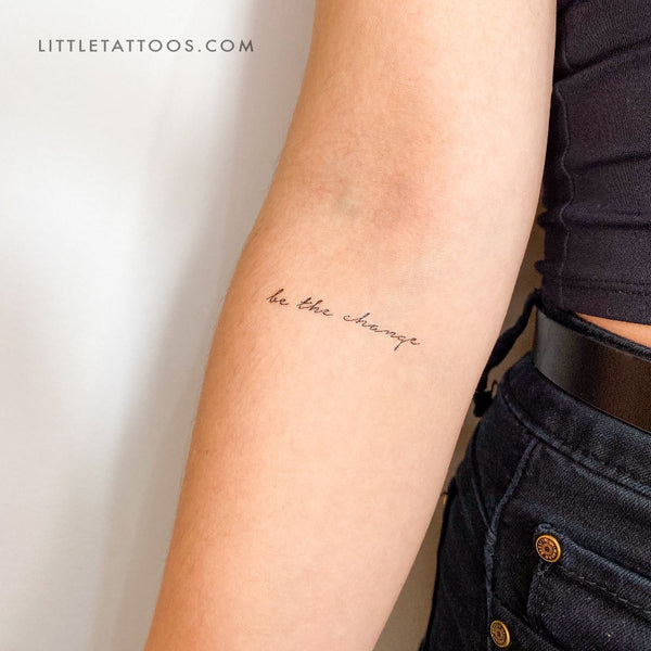 Be The Change Temporary Tattoo