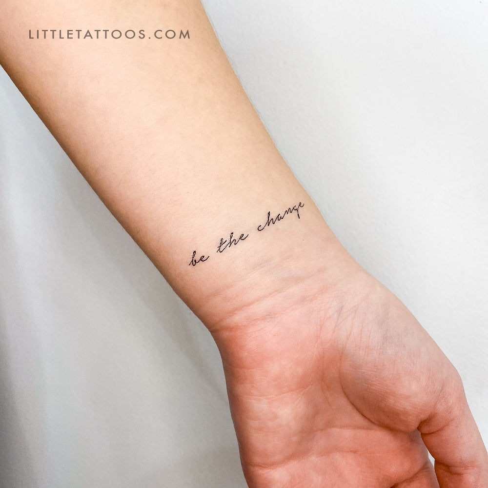 Be The Change Temporary Tattoo