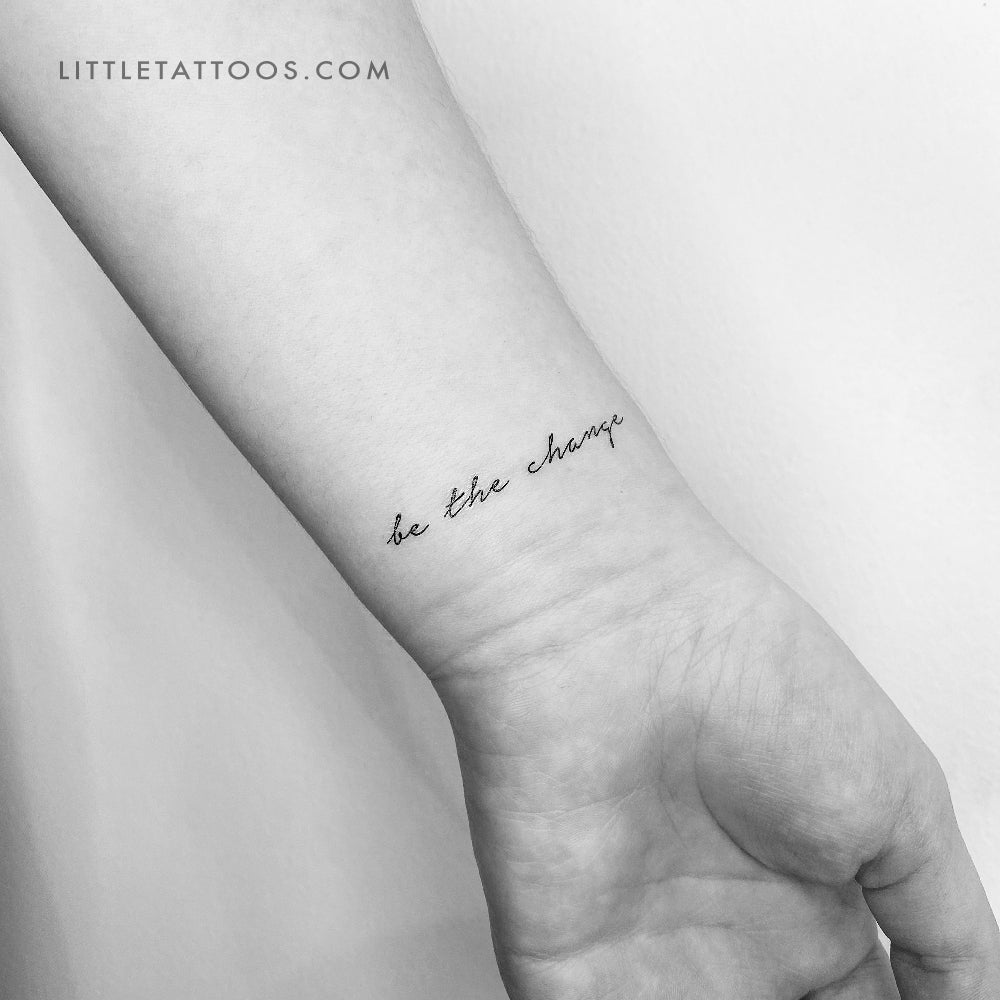 Be The Change Temporary Tattoo