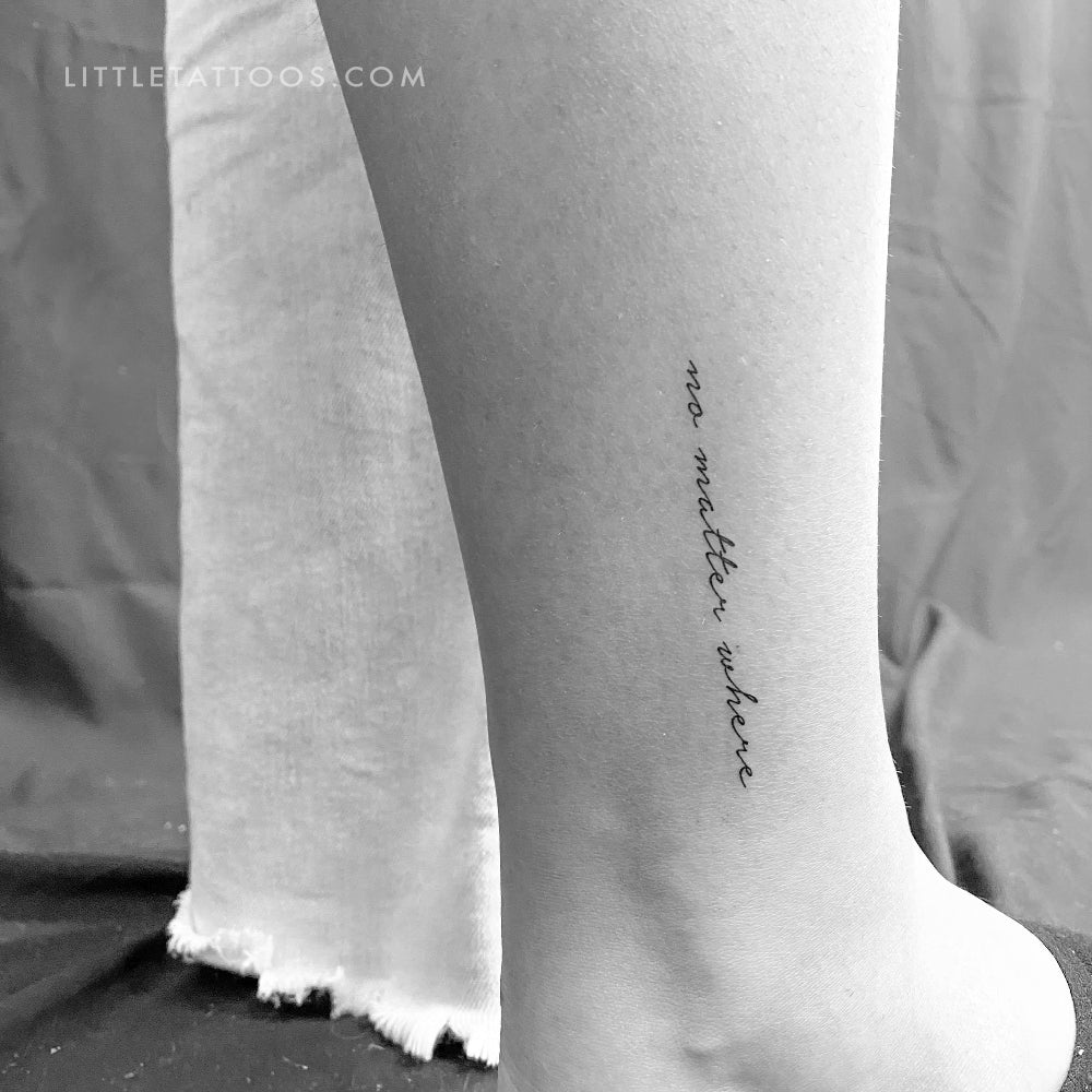 No Matter Where Temporary Tattoo - Set of 3