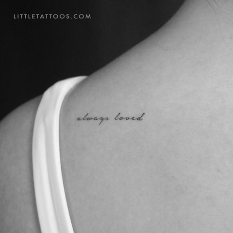 Always Loved Temporary Tattoo - Set of 3