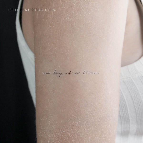 Handwritten Font One Day At A Time Temporary Tattoo - Set of 3