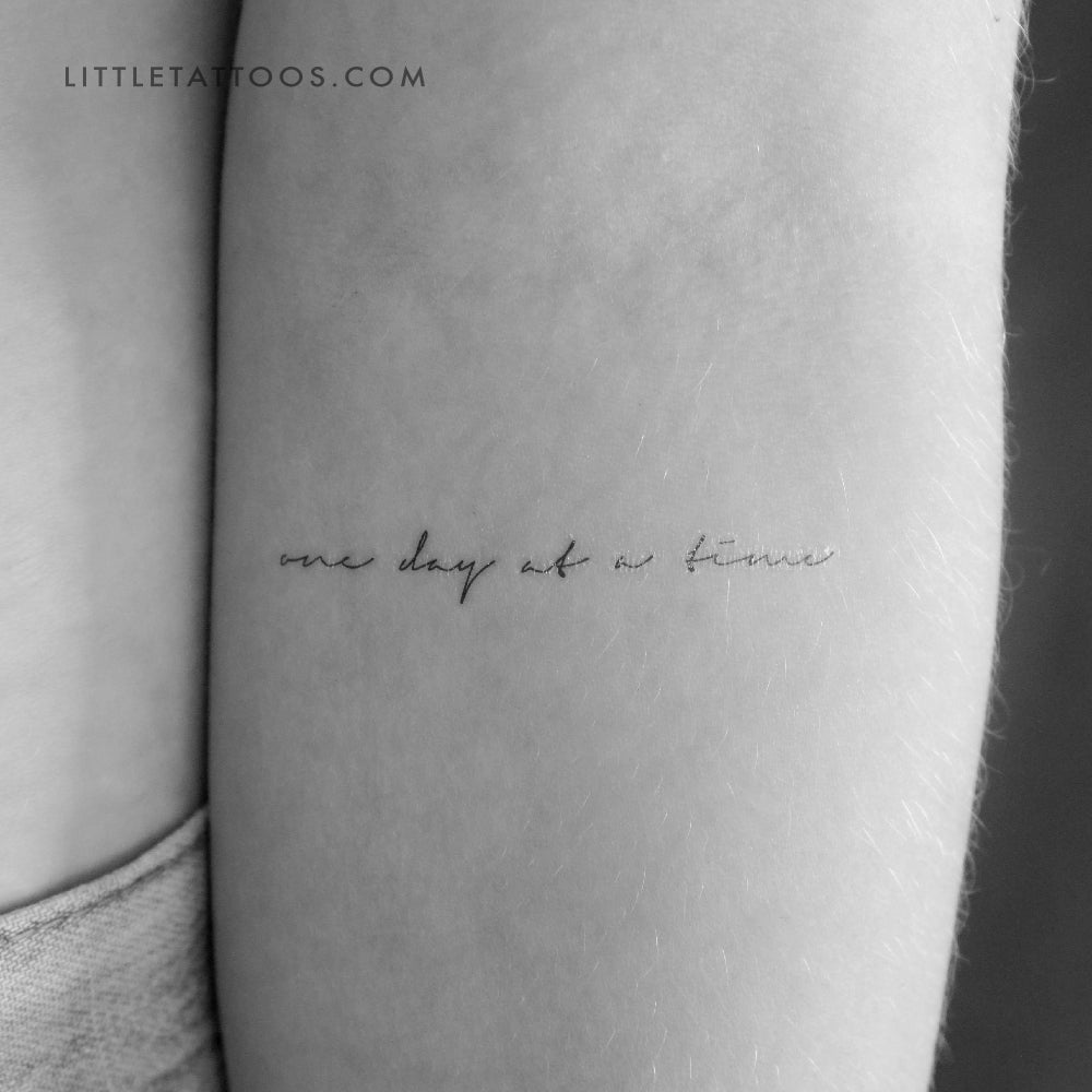 Handwritten Font One Day At A Time Temporary Tattoo - Set of 3