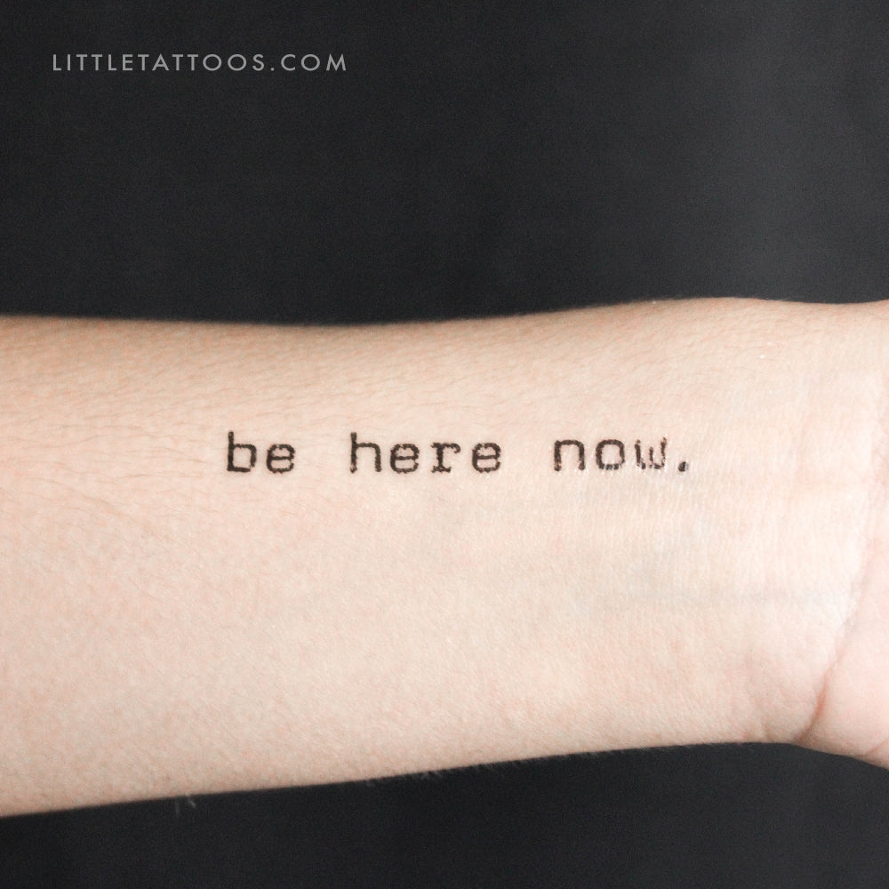 Be Here Now Temporary Tattoo - Set of 3