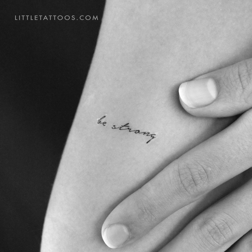 Be Strong Temporary Tattoo - Set of 3