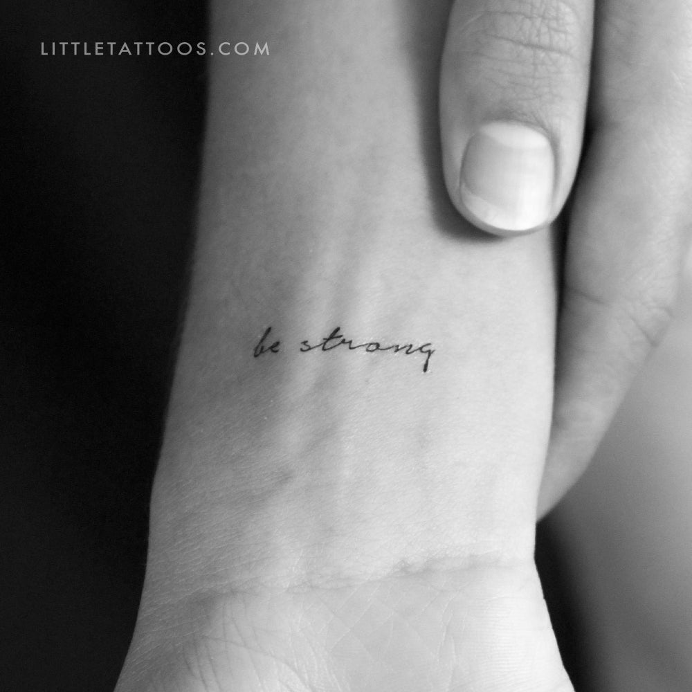 Be Strong Temporary Tattoo - Set of 3
