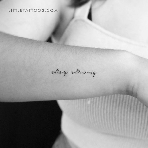 Stay Strong Temporary Tattoo - Set of 3