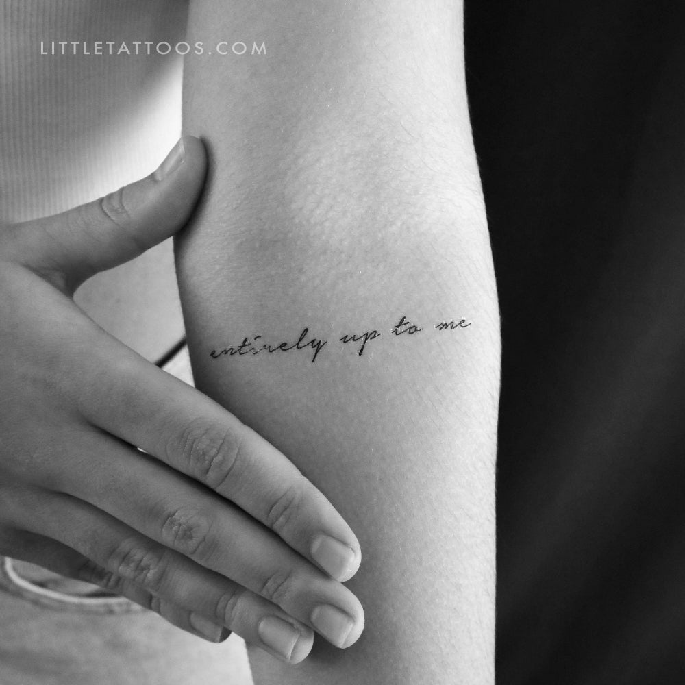 Entirely Up To Me Temporary Tattoo - Set of 3