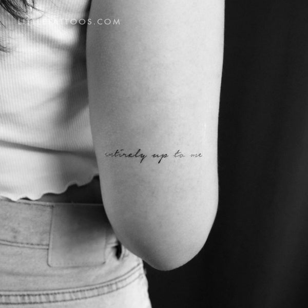 Entirely Up To Me Temporary Tattoo - Set of 3