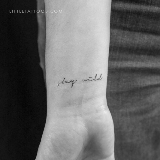 Handwritten Font Stay Wild Temporary Tattoo - Set of 3