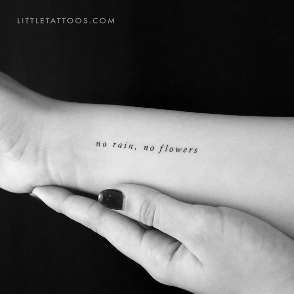 No Rain, No Flowers Serif Font Temporary Tattoo - Set of 3