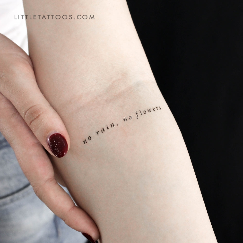 No Rain, No Flowers Serif Font Temporary Tattoo - Set of 3