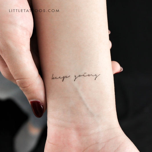 Handwritten Font Keep Going Temporary Tattoo - Set of 3