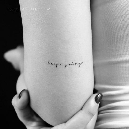 Handwritten Font Keep Going Temporary Tattoo - Set of 3