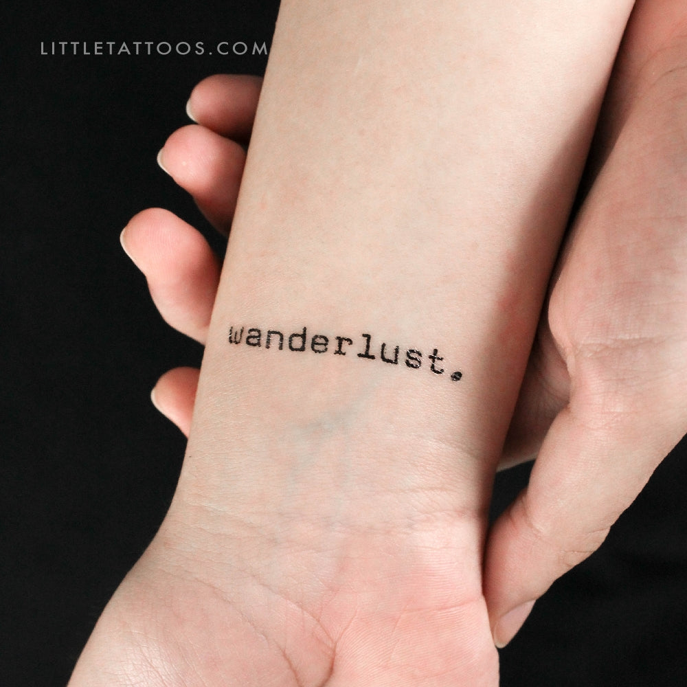 Typewriter Font ‘Wanderlust’ Temporary Tattoo - Set of 3 – Little