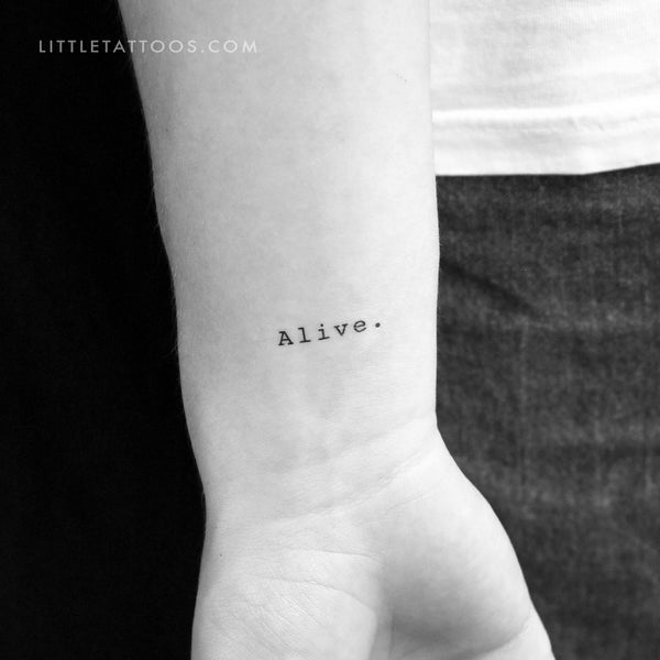 'Alive.' Temporary Tattoo - Set of 3
