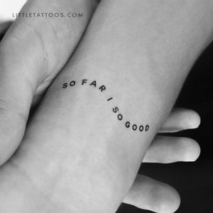 So Far So Good Temporary Tattoo - Set of 3