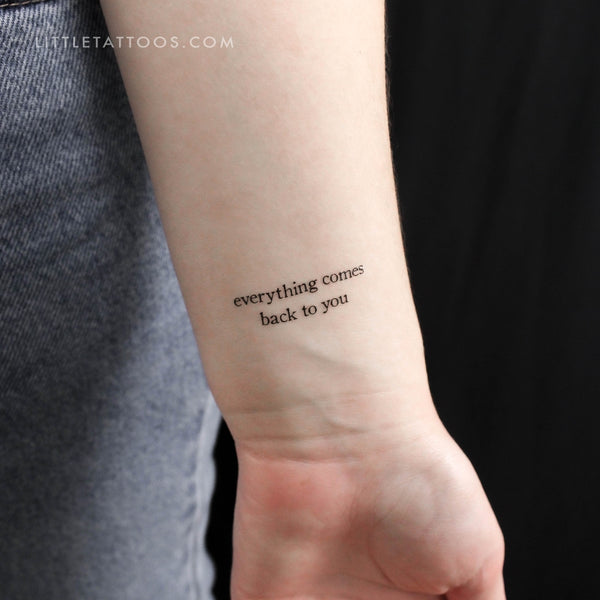 Everything Comes Back To You Temporary Tattoo - Set of 3