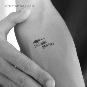 Shit Happens Temporary Tattoo - Set of 3