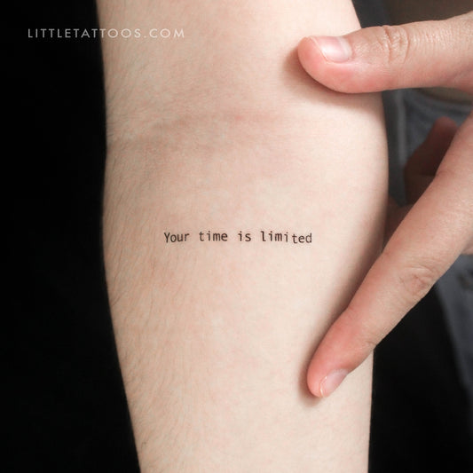 Tatuaje temporal "Tu tiempo es limitado" - Juego de 3