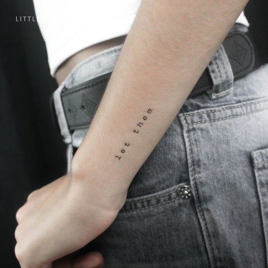 Tatuaje temporal "Let Them" (fuente de máquina de escribir) - Juego de 3