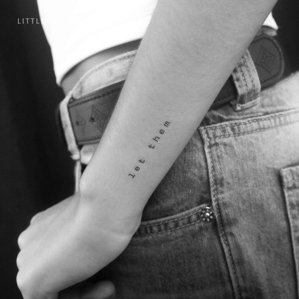 Typewriter Font Let Them Temporary Tattoo - Set of 3