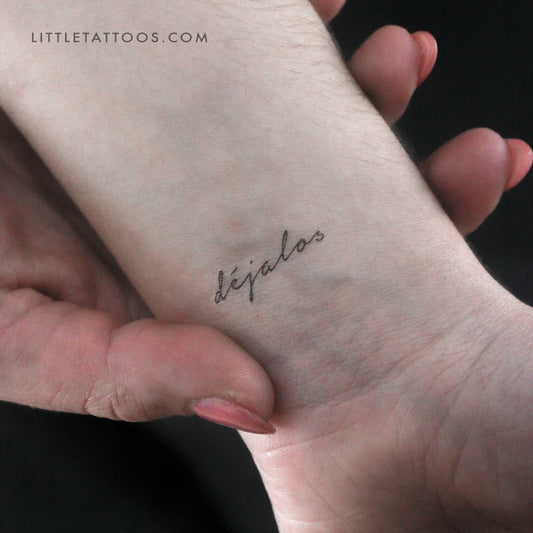 Déjalos Temporary Tattoo - Set of 3