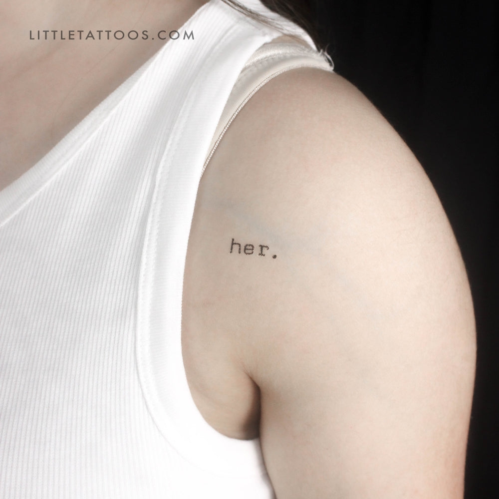 'her.' Temporary Tattoo - Set of 3