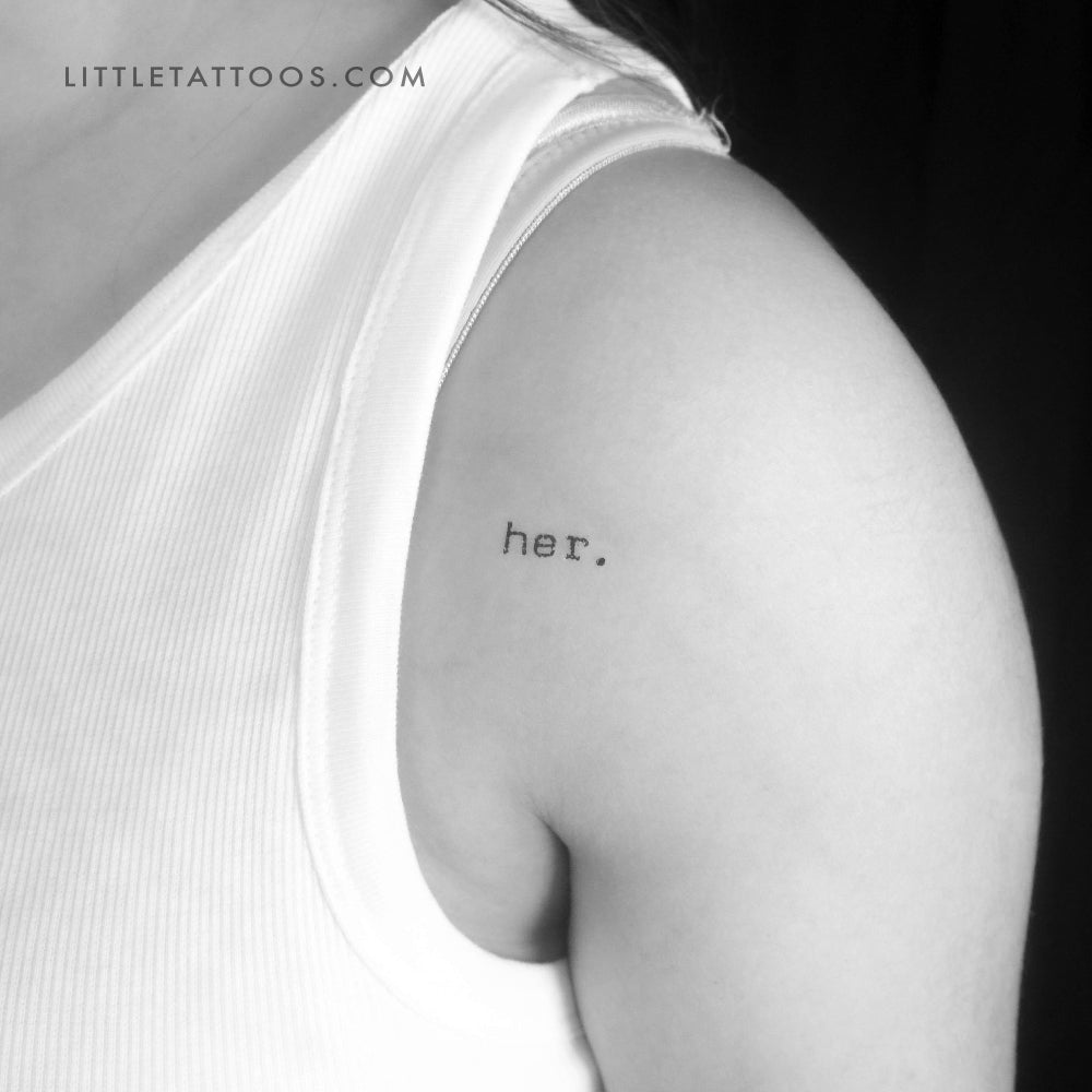 'her.' Temporary Tattoo - Set of 3