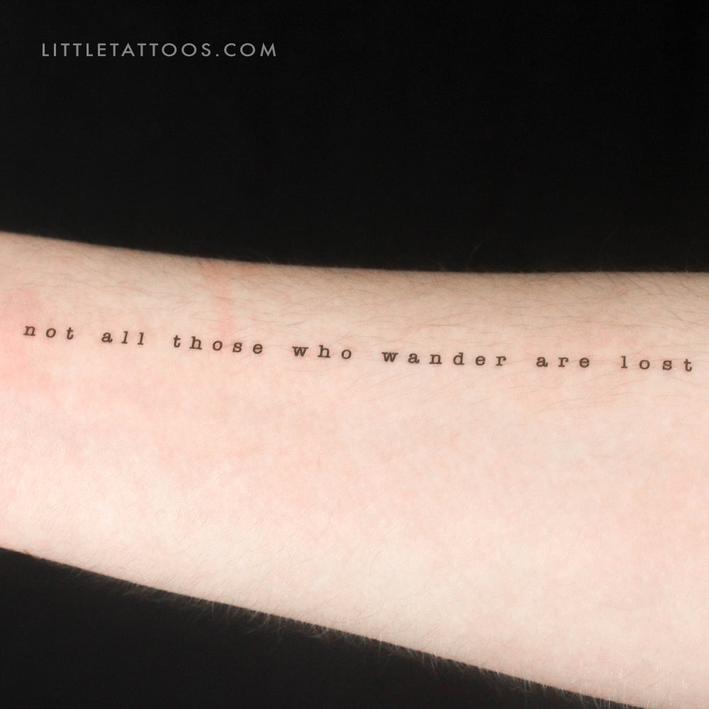 Not All Those Who Wander Are Lost Temporary Tattoo - Set of 3