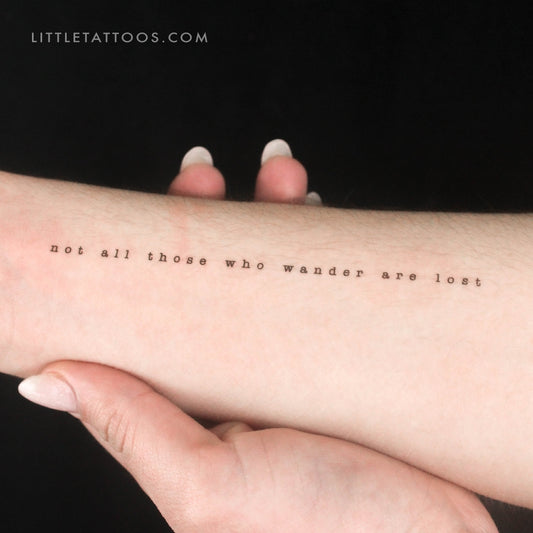 Not All Those Who Wander Are Lost Temporary Tattoo - Set of 3