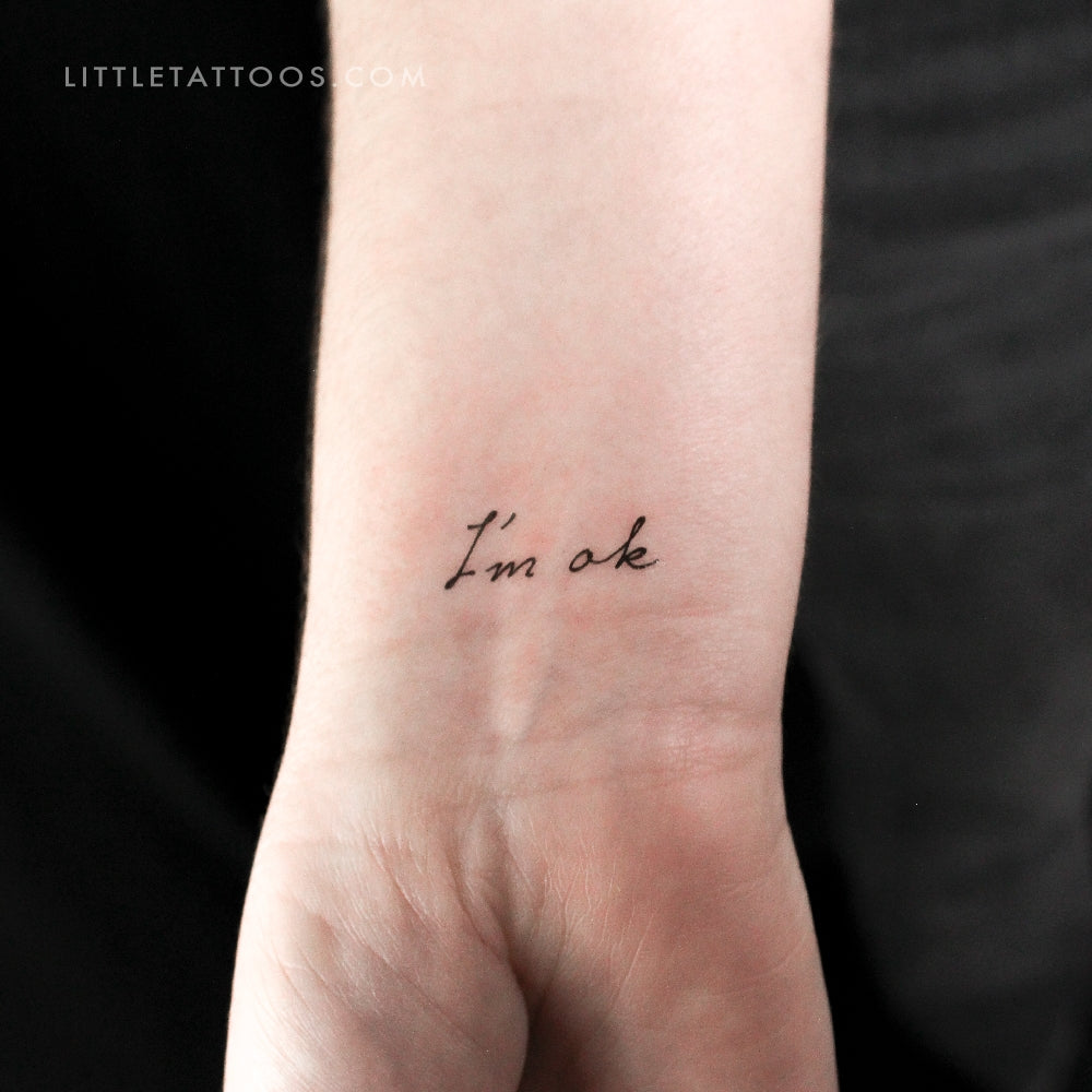 I'm Ok Temporary Tattoo - Set of 3